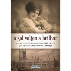 O Sol Voltou A Brilhar