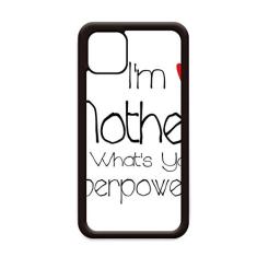Capa I'm a Mother What's Your Superpower para iPhone 12 Pro Max para Apple Mini Mobile Case Shell