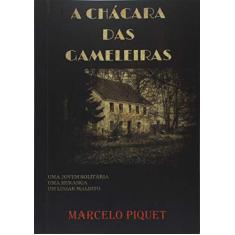 A Chácara Das Gameleiras