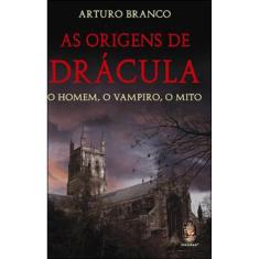 Origens De Drácula As