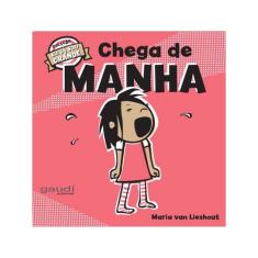 Chega De Manha