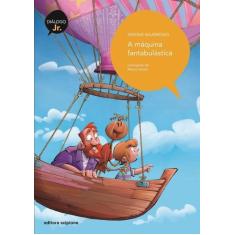 Livro - A máquina fantabulástica