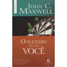 Sucesso Está em Você, O, 3