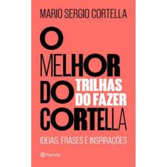 O Melhor Do Cortella 2