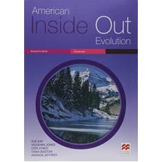 American Inside out Evolution: Student's Book - Advanced