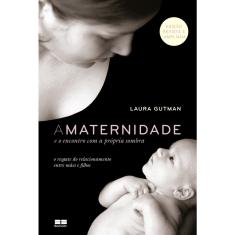 Livro - A maternidade e o encontro com a própria sombra