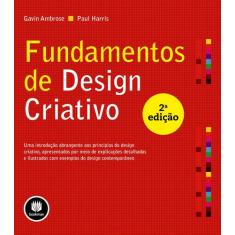 Livro - Fundamentos De Design Criativo