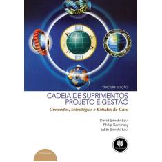 Livro - Cadeia de Suprimentos: Projeto e Gestão