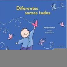 Diferentes Somos Todos - 02Ed/16