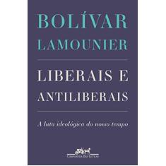 Liberais e antiliberais