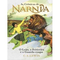 Livro - As Crônicas de Nárnia - Coleção de Luxo: O Leão, a Feiticeira 