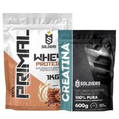 Kit: Whey Protein Primal 1Kg 100% Importado + Creatina Monohidratada 600g - Soldiers Nutrition-Unissex