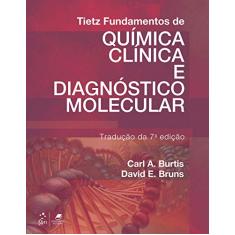Tietz - Fundamentos de Química Clínica e Diagnóstico Molecular
