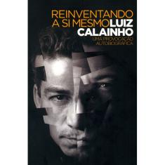 Reinventando A Si Mesmo