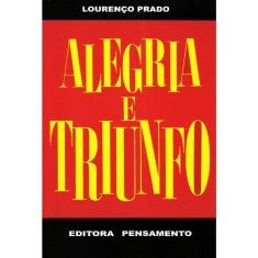 Alegria E Triunfo - Vol 1