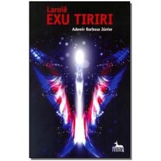 Laroiê Exu Tiriri