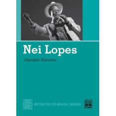 Livro - Nei Lopes - Retratos Do Brasil Negro