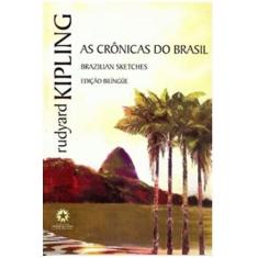 As Cronicas Do Brasil   Edicao Bilingue - Landmark