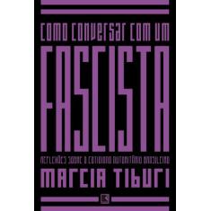 Livro - Como conversar com um fascista
