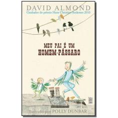 Meu Pai e Um Homem-passaro