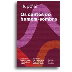 Livro - Os cantos do homem-sombra