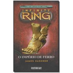 Infinity Ring 7 - o Império de Ferro