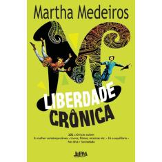 Livro - Liberdade crônica
