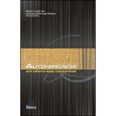 Auto-Eficacia Em Diferentes Contextos