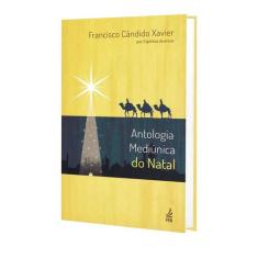 Antologia Mediúnica do Natal - FEB