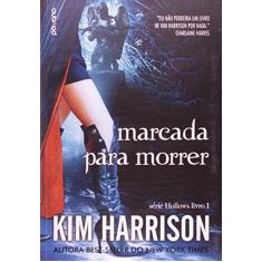 Livro - Marcada para morrer