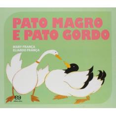 Livro - Pato Magro E Pato Gordo