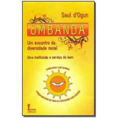 Umbanda - Um Encontro na Diversidade Racial