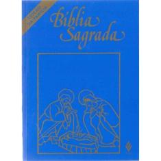 Biblia Sagrada - Ed. Familia Media Cristal