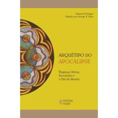 Livro - Arquétipo do apocalipse - Editora Vozes