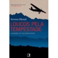 Livro - Loucos pela tempestade