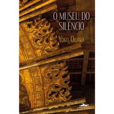 Livro - O museu do silêncio