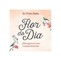 Flor Do Dia - Mensagens De Amor E Autoconhecimento