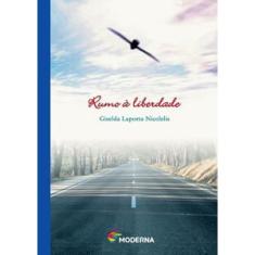 Rumo à liberdade