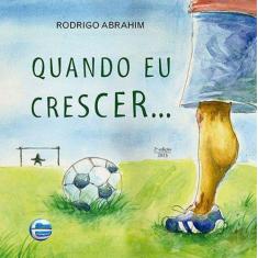 Quando eu crescer... - Editora Elementar