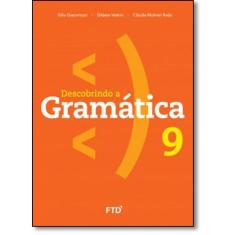 Descobrindo A Gramática - 9º Ano -