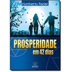Prosperidade Em 42 Dias - 1