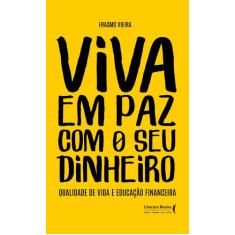 Livro - Viva em paz com o seu dinheiro