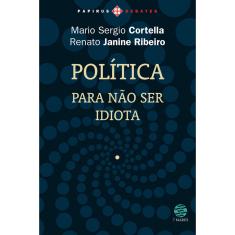 Livro - Política: Para não ser idiota
