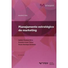 Planejamento estrategico de marketing - FGV