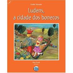 LUDENS, A CIDADE DOS BONECOS -   - ELEMENTAR EDITORA, 3