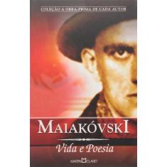 Livro - Maiakóvski - Vida E Poesia
