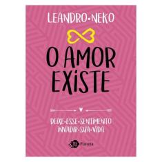 O Amor Existe