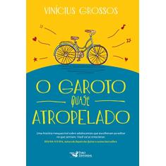 O garoto quase atropelado