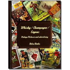 Whisky/ Champang/ Cognac