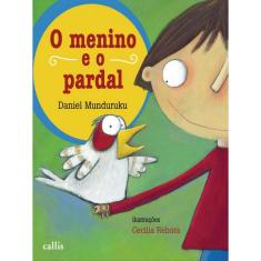 O Menino E O Pardal
